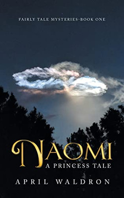 Naomi: A Princess Tale