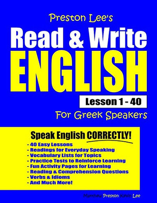 Preston Lee's Read & Write English Lesson 1 - 40 For Greek Speakers