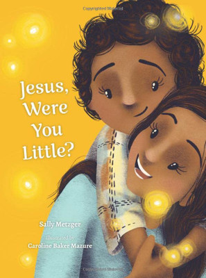 Jesus, Were You Little?