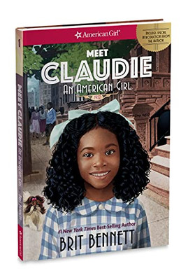 Meet Claudie: An American Girl; 1922 (American Girl Historical Characters)