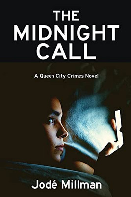 The Midnight Call: A Queen City Crimes Mystery