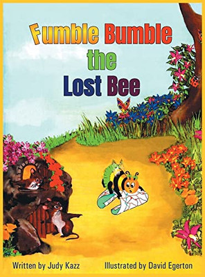 Fumble Bumble the Lost Bee