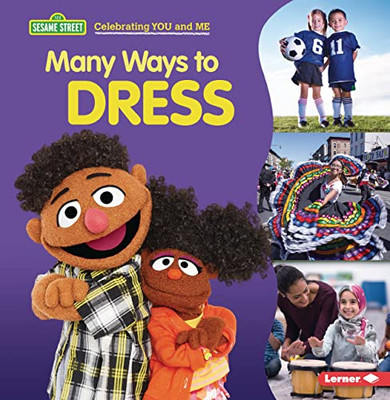 Many Ways to Dress (Sesame Street ® Celebrating You and Me)