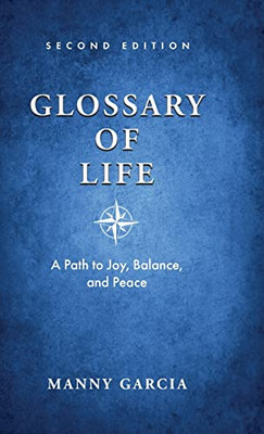 Glossary of Life: A Path to Joy, Balance, and Peace