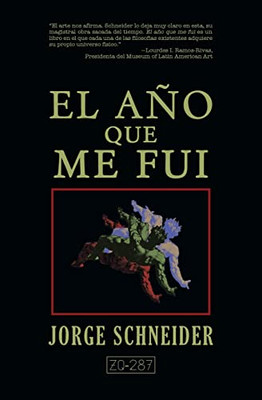 El año que me fui (Spanish Edition)