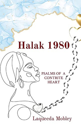 Halak 1980: Psalms of a Contrite Heart