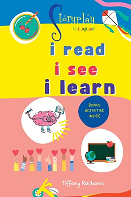 Storyplay: i read i see i learn