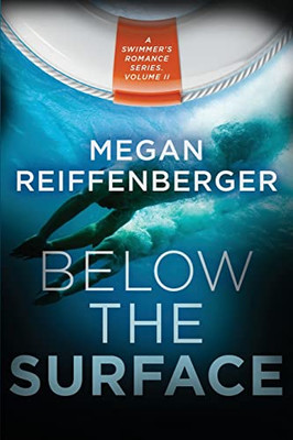 Below the Surface: A Swimmer's Romance Series, Vol. II