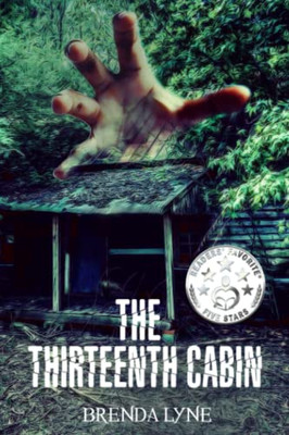 The Thirteenth Cabin: A Raegan O'Rourke Mystery (Raegan O'Rourke Mysteries)