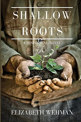 Shallow Roots (The Newburg Chronicles)