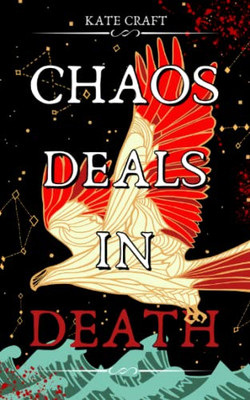 Chaos Deals in Death: The Chaos Covenant - Book 2