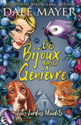 Des bijoux dans la genievre (Jolis Jardins Maudits) (French Edition)