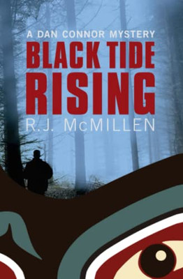 Black Tide Rising (A Dan Connor Mystery)