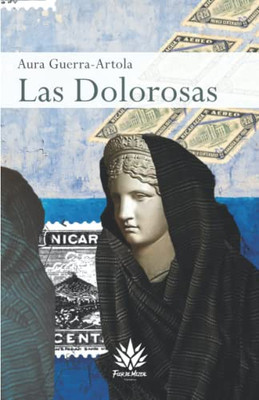 Las Dolorosas (Spanish Edition)