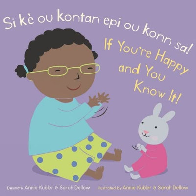 Si Ou Kontan Epi W Konn Sa!/ If Youre Happy and You Know It! (Baby Rhyme Time) (English and Haitian Edition)