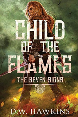 Child of the Flames (The Seven Signs)