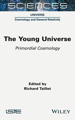The Young Universe: Primordial Cosmology