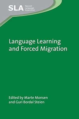 Language Learning and Forced Migration (Second Language Acquisition, 156)