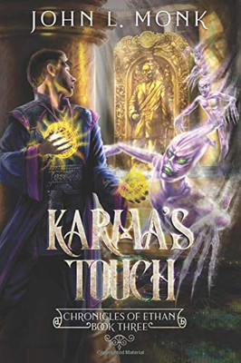 Karma's Touch: A LitRPG and GameLit Fantasy Series (Chronicles of Ethan)