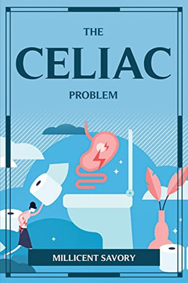 The Celiac Problem