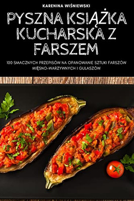 Pyszna KsiAZka Kucharska Z Farszem (Polish Edition)