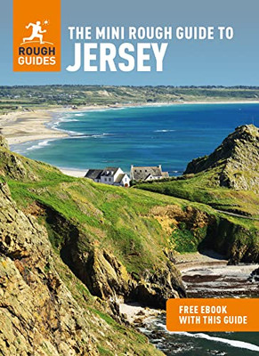 The Mini Rough Guide to Jersey (Travel Guide with Free eBook) (Mini Rough Guides)