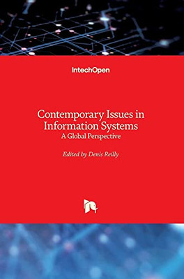 Contemporary Issues in Information Systems: A Global Perspective