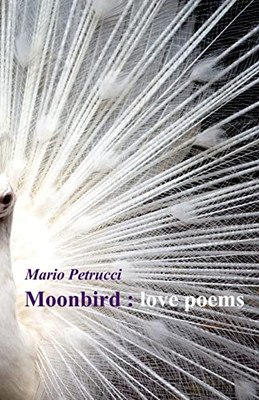 Moonbird: love poems