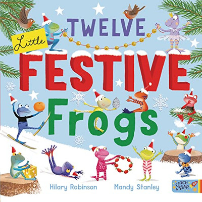 Twelve Little Festive Frogs