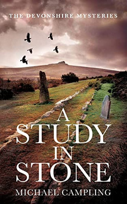 A Study in Stone: A British Mystery (The Devonshire Mysteries)