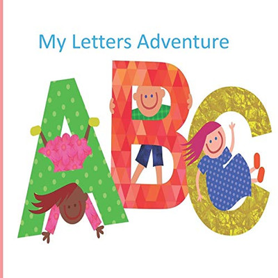 My Letters Adventure (Abc Adventure)