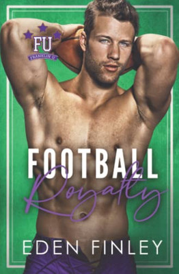 Football Royalty (Franklin U)