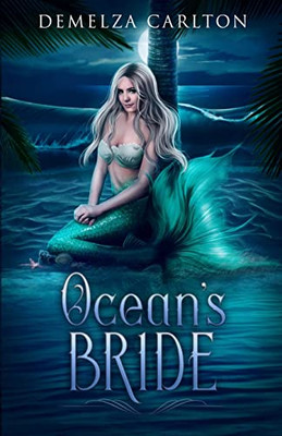 Ocean's Bride (Siren of War)