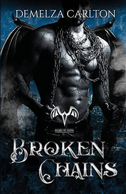 Broken Chains: A Paranormal Protector Tale (Heart of Stone)