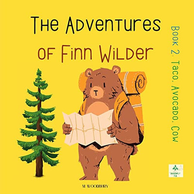 Taco, Avocado, Cow (The Adventures of Finn Wilder)