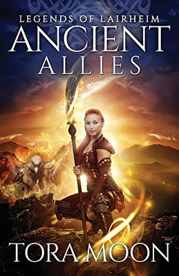 Ancient Allies (Legends of Lairheim)