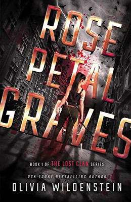 Rose Petal Graves (Lost Clan)