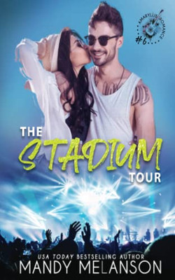 The Stadium Tour: A Sweet Rockstar Romance (Amaryllis Romance)