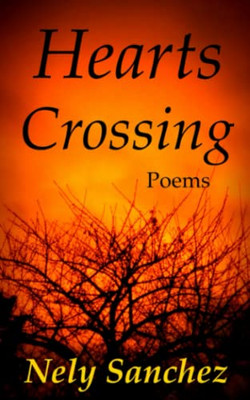 Hearts Crossing: Poems