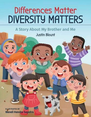 Differences Matter, Diversity Matters: A Story About My Brother and Me