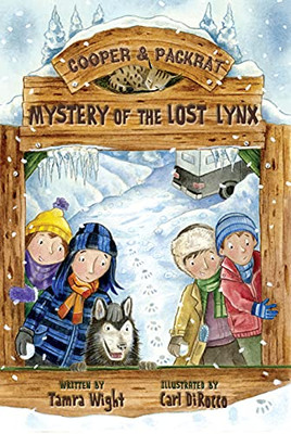 Mystery of the Lost Lynx (Cooper and Packrat, 5)
