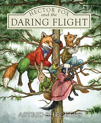 Hector Fox and the Daring Flight (Hector Fox Series, 3)
