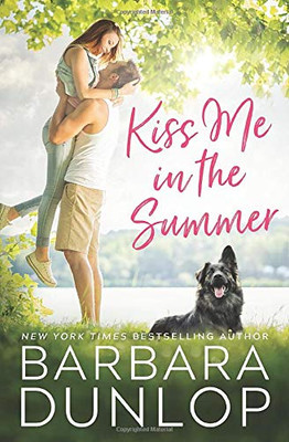 Kiss Me in the Summer (Sweet Romance Escapes)