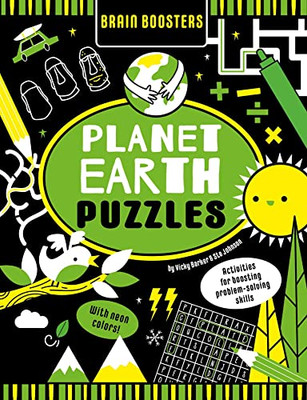 Brain Boosters Planet Earth Puzzles (with Neon Colors): Activities For Boosting Problem-Solving Skills