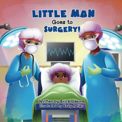 Little Man Goes to Surgery