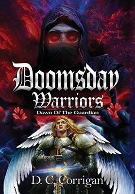 Doomsday Warriors: Dawn of the Guardian