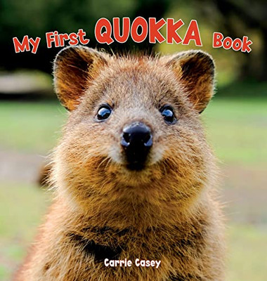 My First Quokka Book: An Animal Book for Young Children