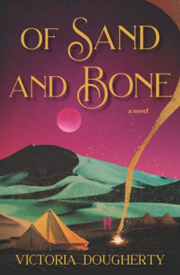 Of Sand and Bone (Breath Book 2)