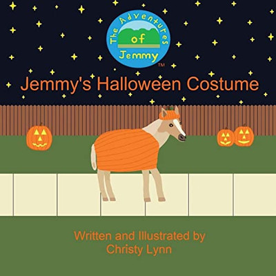 Jemmy's Halloween Costume (The Adventures of Jemmy)