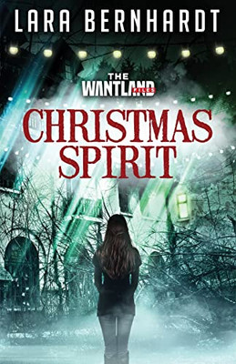Christmas Spirit (The Wantland Files)